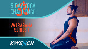 Yoga for beginners - Vajrasana Series 1